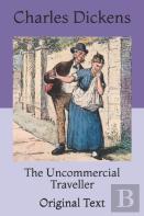 The Uncommercial Traveller