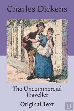 Bertrand.pt - The Uncommercial Traveller