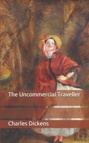 The Uncommercial Traveller