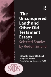 'The Unconquered Land' And Other Old Testament Essays