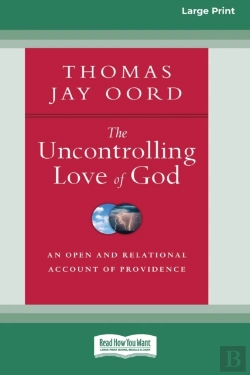 Bertrand.pt - The Uncontrolling Love Of God: An Open A