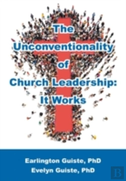 Bertrand.pt - The Unconventionality Of Church Leadership: It Works