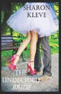 The Undecided Bride