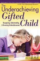 The Underachieving Gifted Child