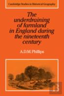 The Underdraining Of Farmland In England During The Nineteenth Century