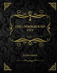 The Underground City