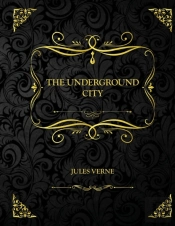 The Underground City