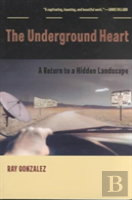 The Underground Heart