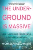 The Underground Is Massive