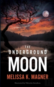 The Underground Moon