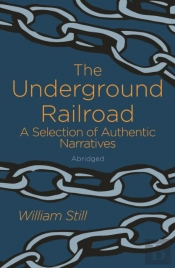 The Underground Railroad
