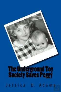 Bertrand.pt - The Underground Toy Society Saves Peggy