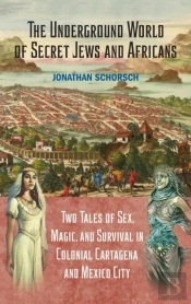 The Underground World Of Secret Jews And Africans