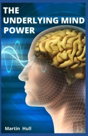 The Underlying Mind Power