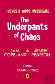 The Underpants Of Chaos