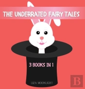 The Underrated Fairy Tales