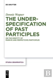 The Underspecification Of Past Participles
