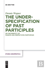 The Underspecification Of Past Participles