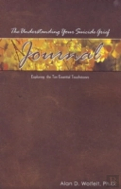 Bertrand.pt - The Understanding Your Suicide Grief Journal