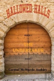 The Undertaker:Hallowed Halls: A Female