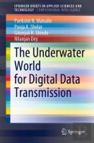 The Underwater World For Digital Data Transmission