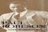 The Undiscovered Paul Robeson, An Artist'S Journey, 1898-1939