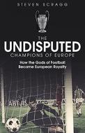 The Undisputed Champions Of Europe