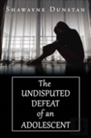 The Undisputed Defeat Of An Adolescent