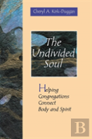 The Undivided Soul