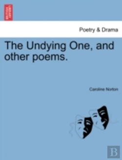 Bertrand.pt - The Undying One, And Other Poems.