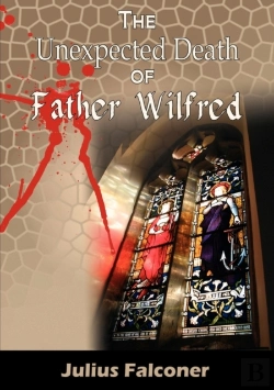 Bertrand.pt - The Unexpected Death Of Father Wilfred