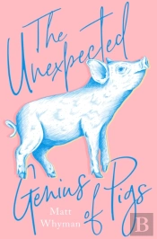The Unexpected Genius Of Pigs