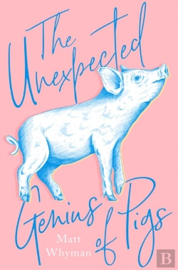 Bertrand.pt - The Unexpected Genius Of Pigs