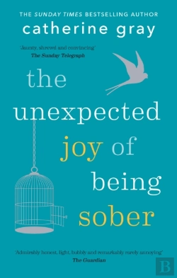Bertrand.pt - The Unexpected Joy Of Being Sober