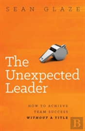 The Unexpected Leader