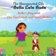 The Unexpected Life Of Bella Lulu Badu
