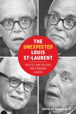 Bertrand.pt - The Unexpected Louis St-Laurent