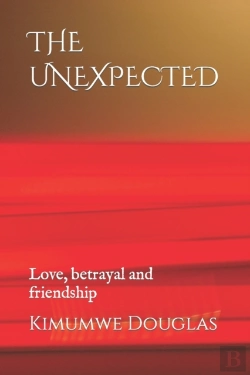 Bertrand.pt - The Unexpected: Love, Betrayal And Frien