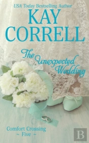 The Unexpected Wedding