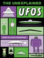 The Unexplained: Ufos