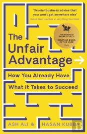 The Unfair Advantage