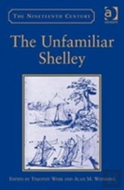 The Unfamiliar Shelley