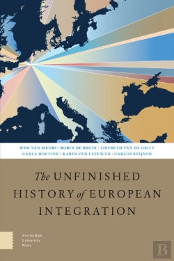 Bertrand.pt - The Unfinished History Of European Integration