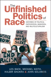 The Unfinished Politics Of Race