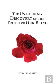 The Unfolding Discovery Of The Truth Of