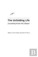 The Unfolding Life