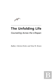 The Unfolding Life