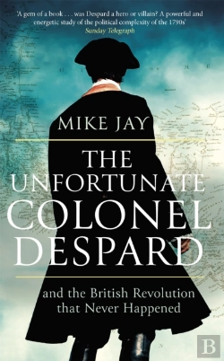Bertrand.pt - The Unfortunate Colonel Despard