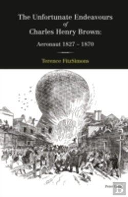 Bertrand.pt - The Unfortunate Endeavours Of Charles Henry Brown