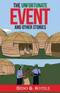 The Unfortunate Event And Other Stories